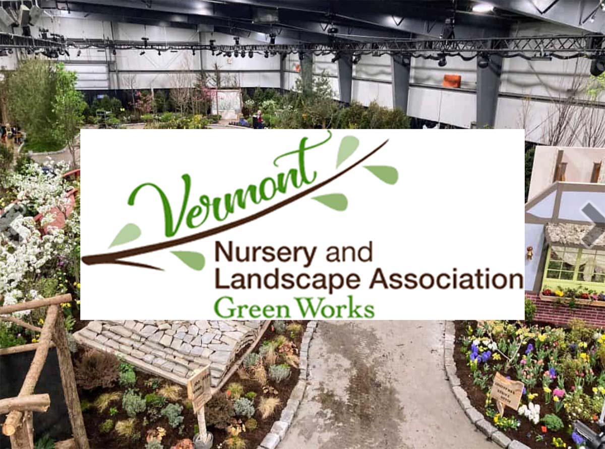 A banner for the Vermont Nursery and Landscape Association for the Vermonth Flower Show in March, 2025.